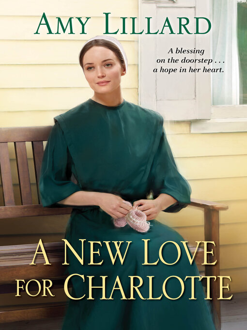 Title details for A New Love for Charlotte by Amy Lillard - Wait list